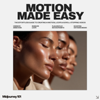 Motion Made Easy | AI Motion & Seamless Loop Guide for Creators