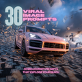 30 Viral Ai Image Prompts