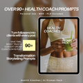 90+ Health Coach AI Prompts | Story-Based Content System